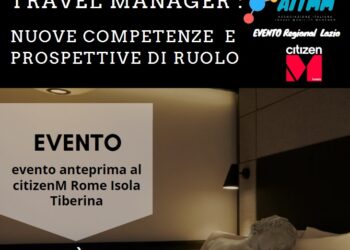 Evento AITMM, 24 Ottobre a Roma: esplorando il ruolo del Travel Manager