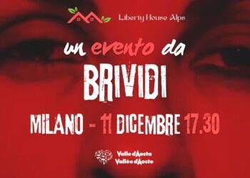 11 dicembre a Milano: la Valle d’Aosta vuole raccontare una storia… da brividi